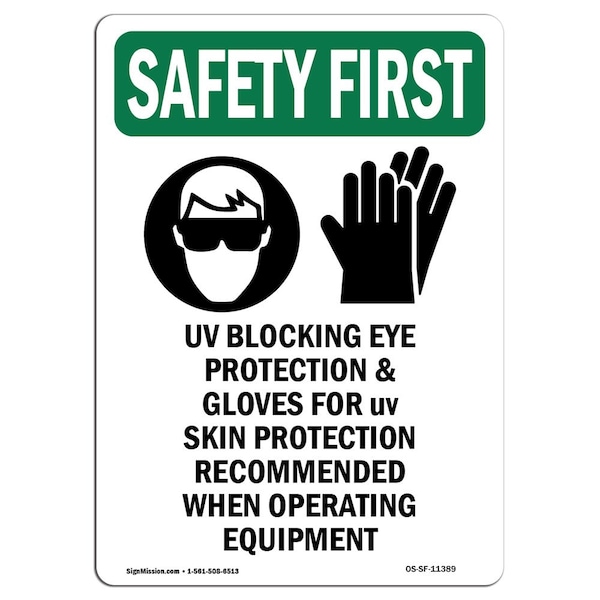 OSHA UV Blocking Eye Protection W/ Symbol 24in X 18in Rigid Plastic, 18" W, 24" H, Portrait